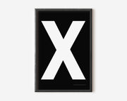 Modern art print with an uppercase white letter X on a black background.
