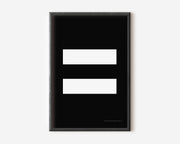 Modern symbol art print with a white equals sign on a black background.