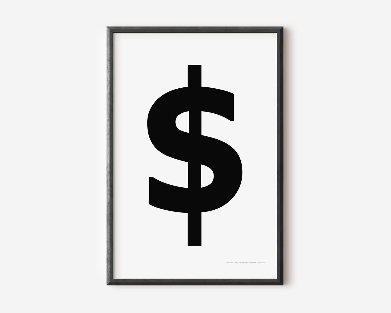 Modern symbol art print with a black dollar sign on a white background.
